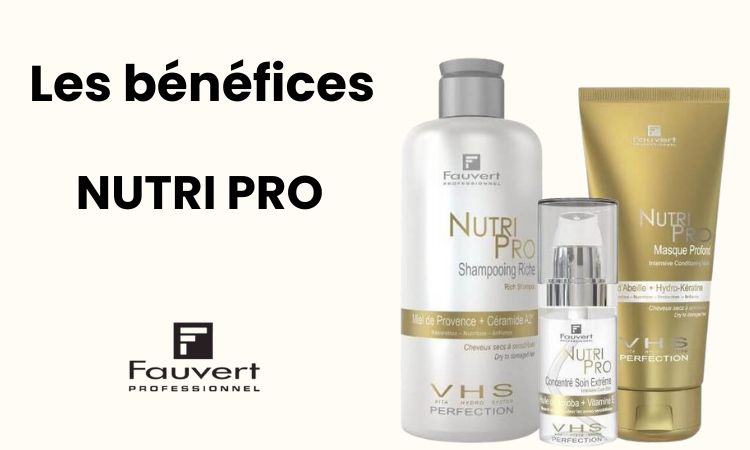 Les b&eacute;n&eacute;fices de la gamme Nutritionnelle Pro de Fauvert : Douceur, r&eacute;paration et brillance de la fibre capillaire.